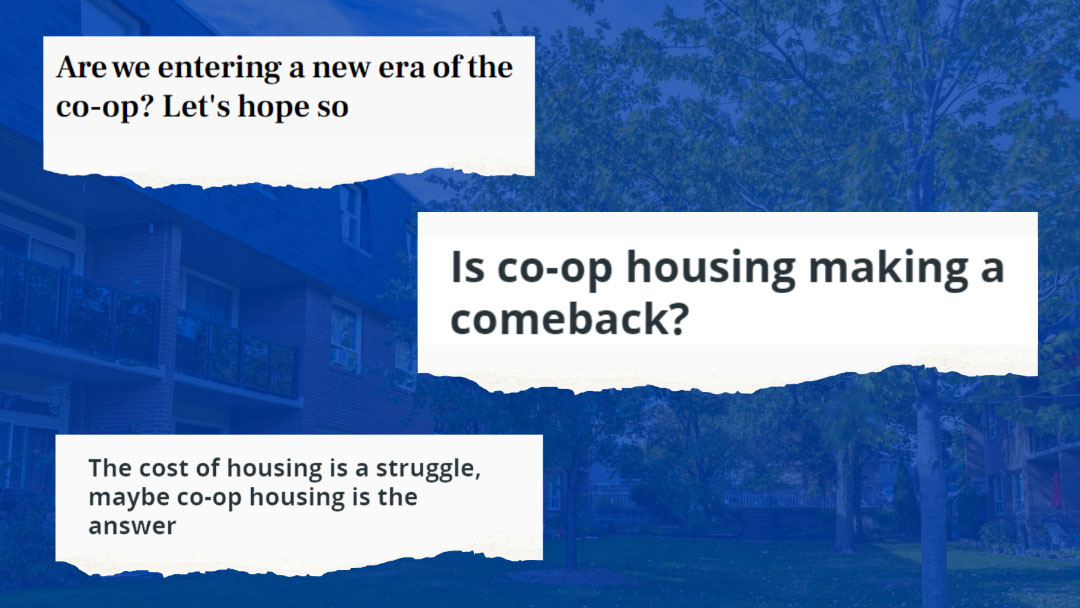 Are we entering a new era of the co-op? Let's hope so. Is co-op housing making a comeback? The cost of housing is a struggle, maybe co-op housing is the answer.